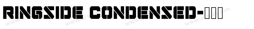 Ringside Condensed字体转换